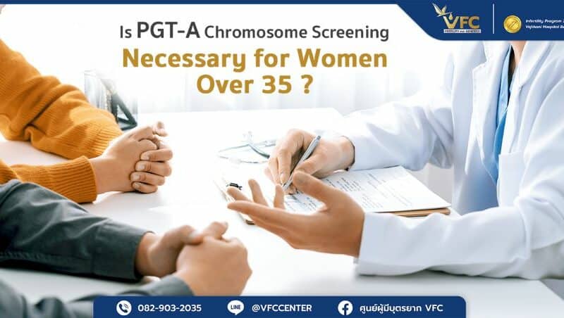 Couples aged 35 and above seek consultation for chromosome screening of embryos