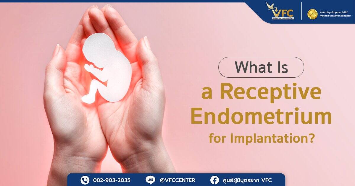 Understanding a receptive endometrium for implantation to improve pregnancy chances